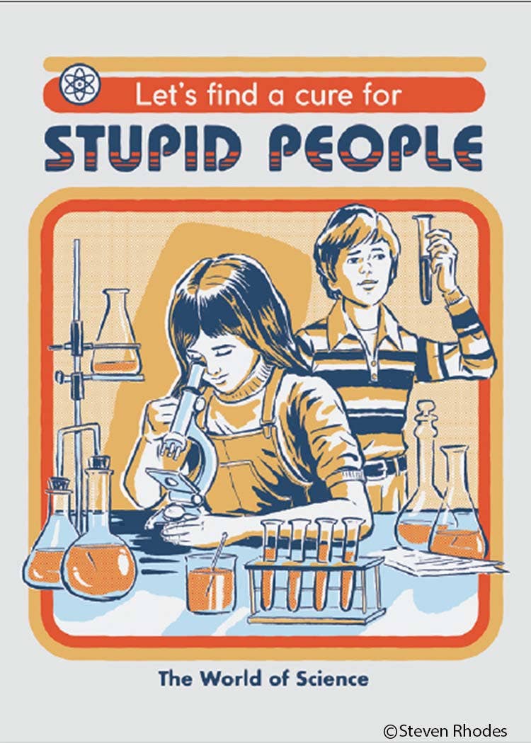 Magnet-Let's find a cure for stupid people - MST GoodsEphemera