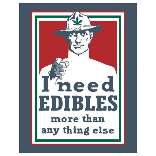 2.5'' x 3.5'' I Need Edibles More Than Anything Magnet