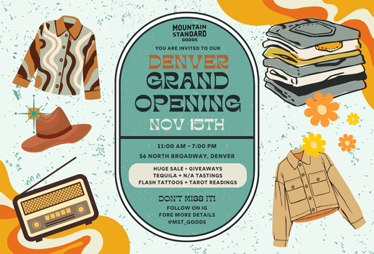 Mountain Standard Goods Celebrates Denver Grand Opening on South Broadway This Saturday - MST Goods