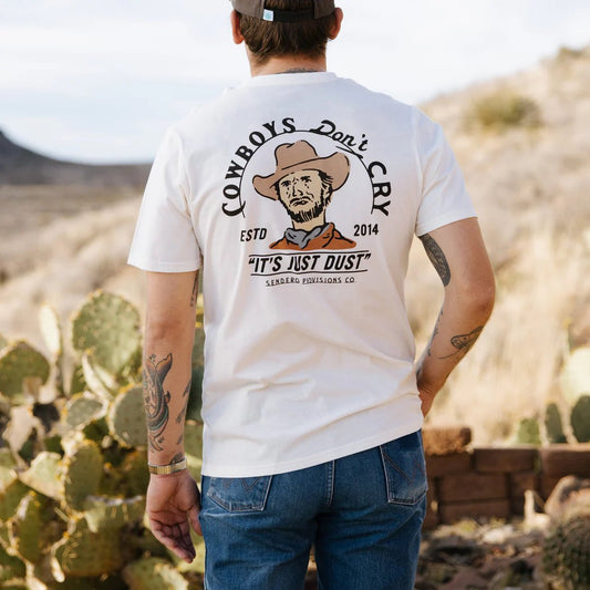 Cowboys Don't Cry T-Shirt - MST GoodsSendero Provisions Company