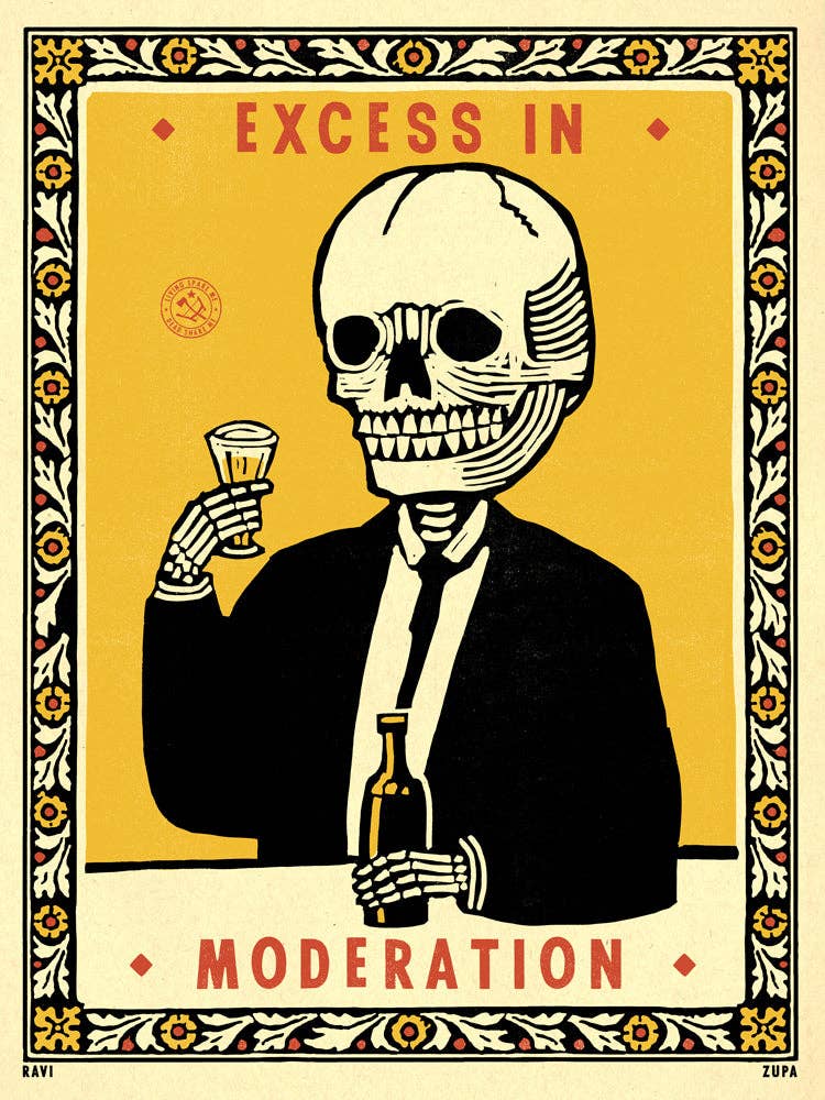 Excess in Moderation Print - MST GoodsArt PrintRavi Zupa Arts
