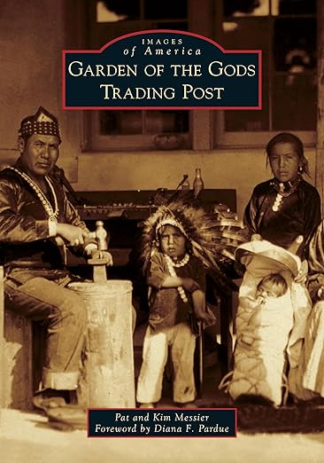 Garden of the Gods Trading Post - MST GoodsArcadia Publishing