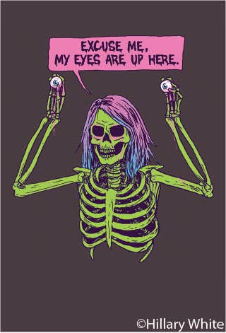 MAGNET: Excuse me, my eyes are up here. - MST GoodsEphemera