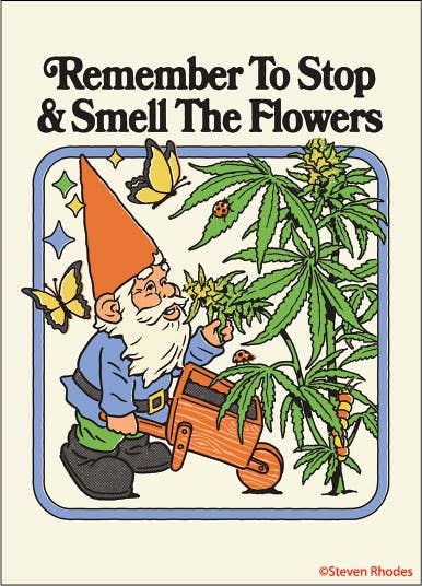 MAGNET: Remember to stop & smell the flowers - MST GoodsRefrigerator MagnetsEphemera
