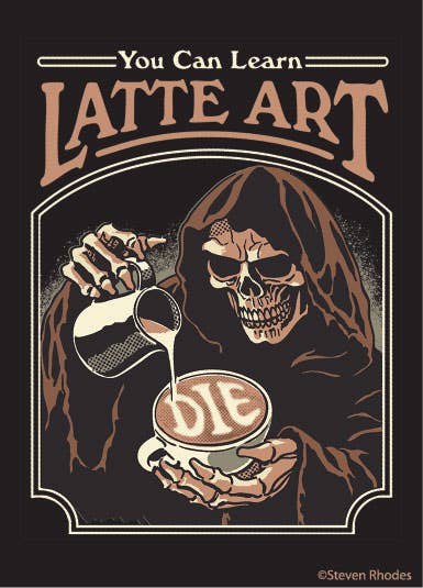 MAGNET: You can learn Latte Art - Steven Rhodes - MST GoodsEphemera