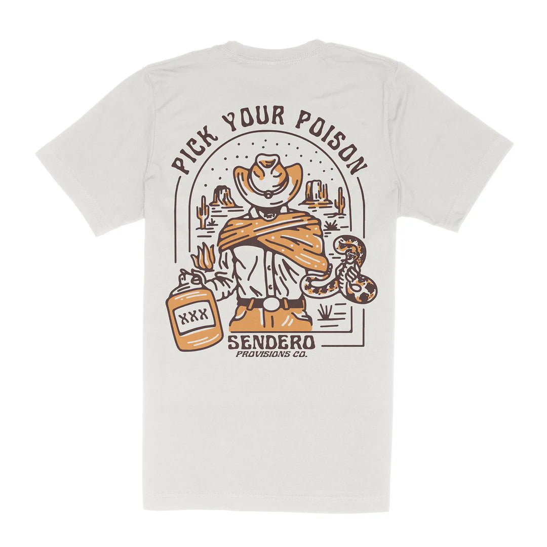 Pick Your Posion Tee Shirt - MST GoodsSendero Provisions Company