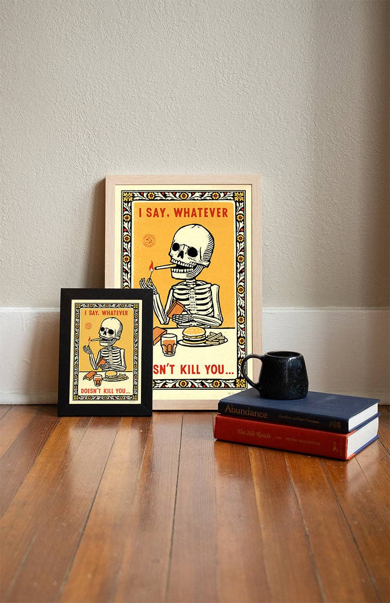 Whatever Print - MST GoodsArt PrintRavi Zupa Arts