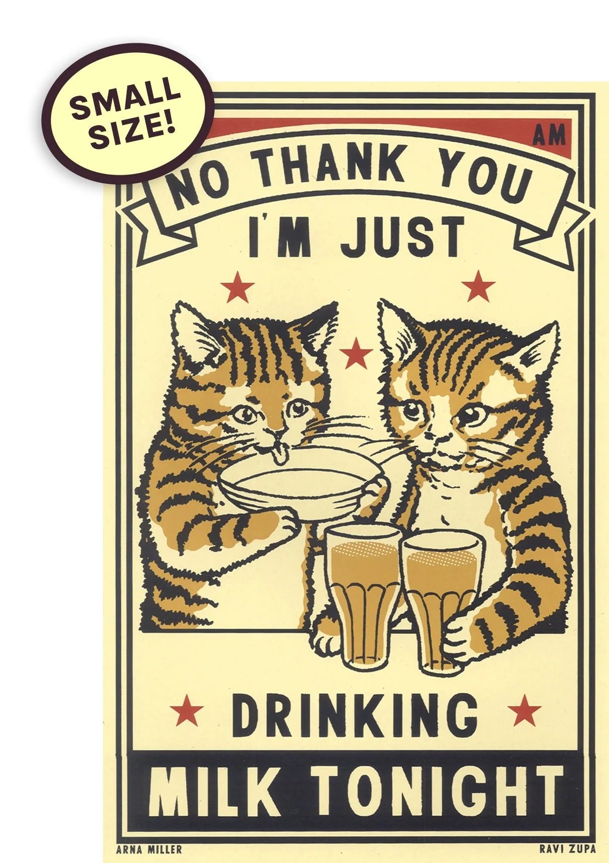 Just Drinking Milk Tonight - MST GoodsArt PrintsArna Miller