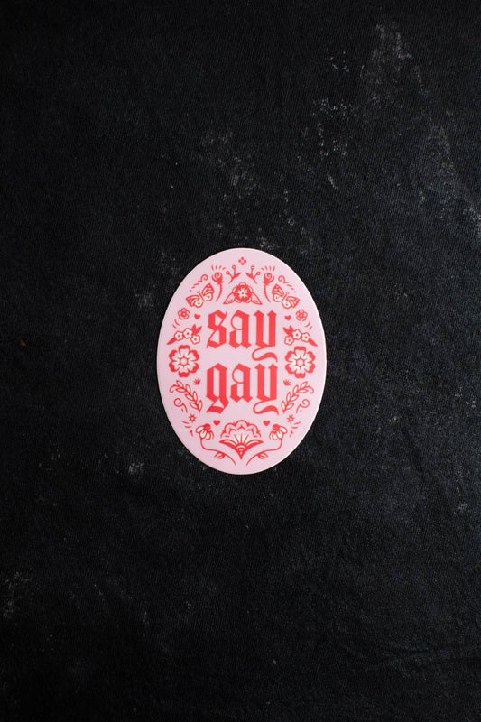 Say Gay Sticker - MST GoodsDecorative StickersHoundstooth Design + Supply Co